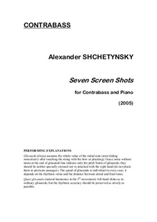 Seven Screen Shots for contrabass and piano: Contrabass solo part by Oleksandr (Alexander) Shchetynsky (Shchetinsky)
