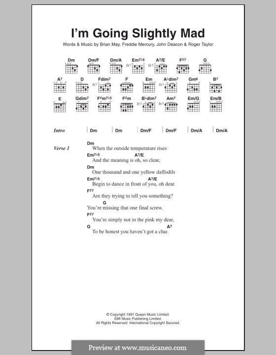 I'm Going Slightly Mad (Queen): Lyrics and chords by Brian May, Freddie Mercury, John Deacon, Roger Taylor