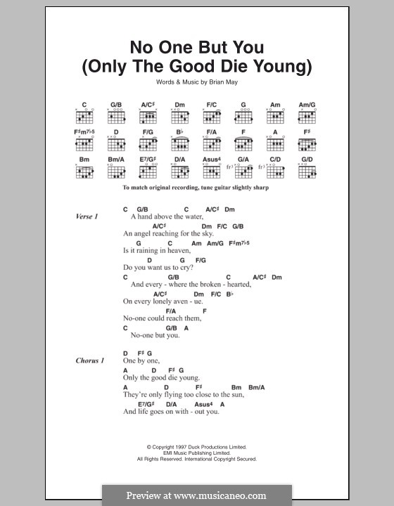 No One But You (Only The Good Die Young): Lyrics and chords by Brian May