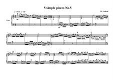 Five Simple Pieces for Piano: Piece No.5, MVWV 680 by Maurice Verheul