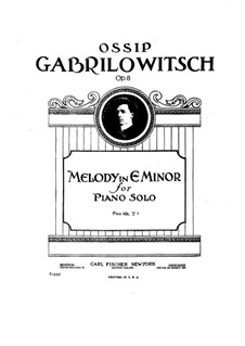 Melody in E Minor, Op.8: For a single performer by Ossip Gabrilowitsch