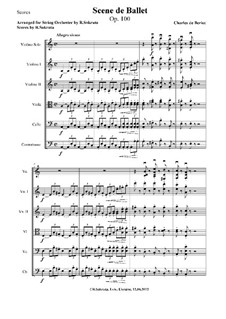 Scène de ballet, Op.100: For violin and string orchestra – full score by Charles Auguste de Beriot