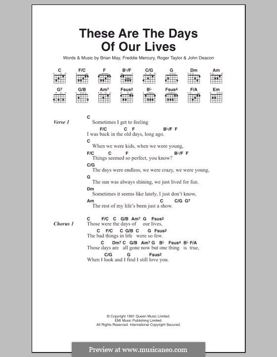 These are the Days of Our Lives (Queen): Lyrics and chords by Brian May, Freddie Mercury, John Deacon, Roger Taylor