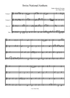 Schweizer Psalm (Swiss National Anthem): For brass quartet by Alberich Zwyssig