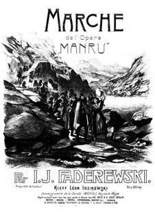 Manru, Op.20: Marche, for piano by Ignacy Jan Paderewski