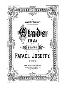 Etude in A Flat Major: For a single performer by Rafael Joseffy