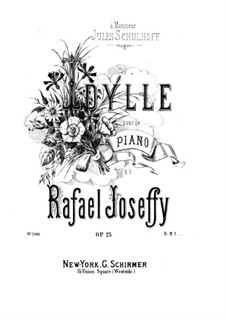 Idyll, Op.25: For a single performer by Rafael Joseffy