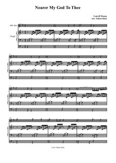 Nearer, My God, To Thee: For alto saxophone and organ by Lowell Mason