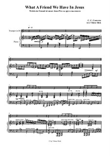 What a Friend We Have in Jesus: For trumpet in B and piano by Charles Crozat Converse