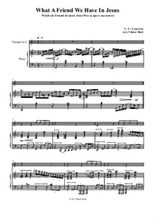What a Friend We Have in Jesus: For trumpet in C and piano by Charles Crozat Converse