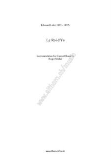 Le roi d'Ys (The King of Ys): For wind band by Édouard Lalo