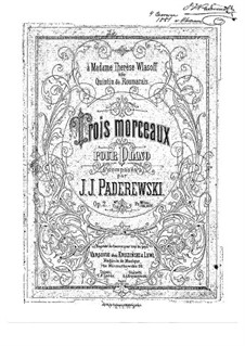 Trois Morceaux, Op.2: Trois Morceaux by Ignacy Jan Paderewski