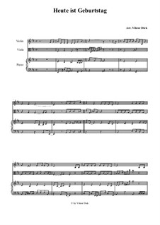 Heute ist Geburtstag darum singen wir: For violin, viola and piano by folklore