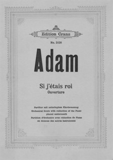 Si j'étais roi (If I Were King): Overture – Full score by Adolphe Adam