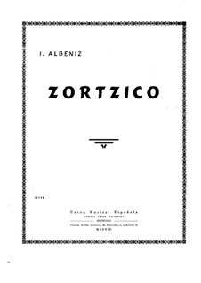 Zortzico: For piano by Isaac Albéniz