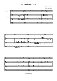 Alle Jahre wieder: For trumpet in C and organ by Friedrich Silcher