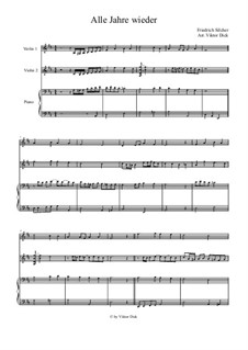 Alle Jahre wieder: For double violin and piano by Friedrich Silcher