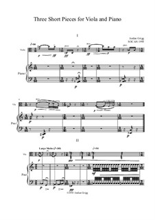 3 Short Pieces for Viola and Piano: 3 Short Pieces for Viola and Piano by Jordan Grigg