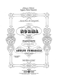 Casta Diva che inargenti nell'opera 'Norma' de Bellini, Op.61: Transcription for the left Hand alone by Adolfo Fumagalli