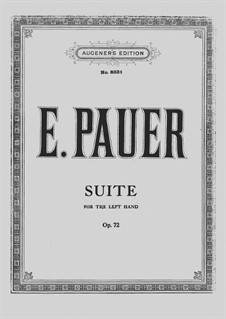 Suite for the Left Hand Alone, Op.72: For piano by Ernst Pauer