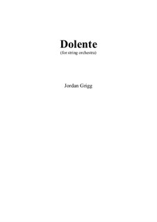 Dolente: Dolente by Jordan Grigg