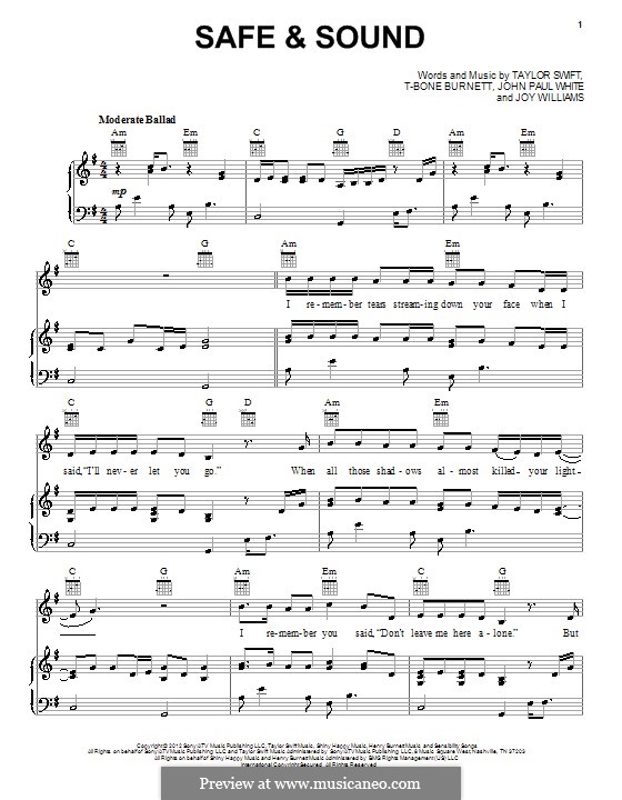 Safe and Sound (Taylor Swift feat. The Civil Wars): For voice and piano (or guitar) by John Paul White, Joy Williams, T-Bone Burnett, Taylor Swift