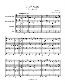 Colin's Cattle: For brass quartet by Unknown (works before 1850)