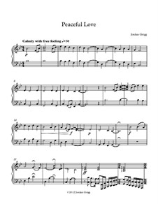 Peaceful Love: Peaceful Love by Jordan Grigg