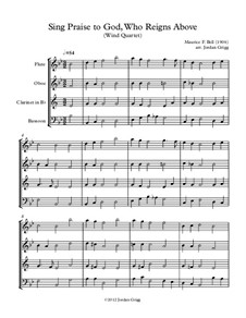Sing Praise to God, Who Reigns Above: For wind quartet by Unknown (works before 1850)