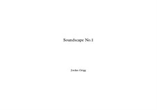 Soundscape No.1: Soundscape No.1 by Jordan Grigg