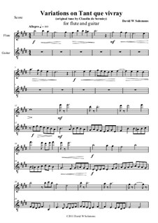 A Little ABC of the Renaissance: No.6 Tant que vivray, for flute and guitar by Claudin de Sermisy, Claude Gervaise, Unknown (works before 1850), David W Solomons, Gabriel Bataille