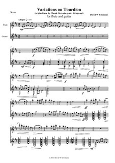 A Little ABC of the Renaissance: No.1 Tourdion, for flute and guitar by Claudin de Sermisy, Claude Gervaise, Unknown (works before 1850), David W Solomons, Gabriel Bataille