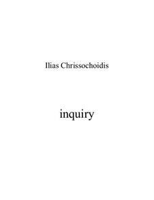 Inquiry: Inquiry by Ilias Chrissochoidis