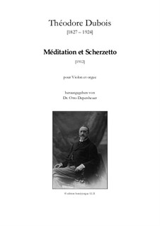 Méditation et Scherzetto: Méditation et Scherzetto by Théodore Dubois