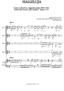 Lobet den Herrn alle Heiden, BWV 230: Halleluja, for SSAA and piano (or organ, or keyboard) by Johann Sebastian Bach