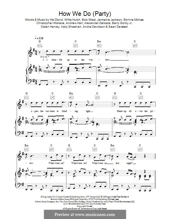 How We Do (Party): For voice and piano or guitar (Rita Ora) by Alexander Delicata, Andrew Harr, Bob West, Bonnie McKee, Christopher Wallace, Hal David, Jermaine Jackson, Willie Hutch, Andre Davidson, Kelly Sheehan, Osten Harvey, Sean Davidson