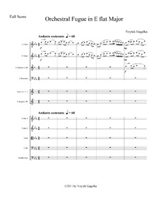 Orchestral Fugue in E flat major: Orchestral Fugue in E flat major by Voytek Gagalka