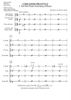 Menus propos enfantins: No.1 Le chant guerrier du roi des haricots – percussion II part by Erik Satie