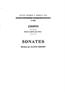 Sonatas for Piano (Collection): For a single performer by Frédéric Chopin