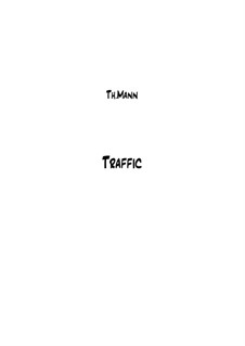 Traffic: Traffic by Th.Mann