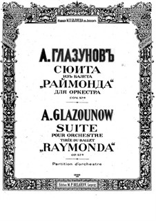 Raymonda, Op.57: Suite. Full score by Alexander Glazunov