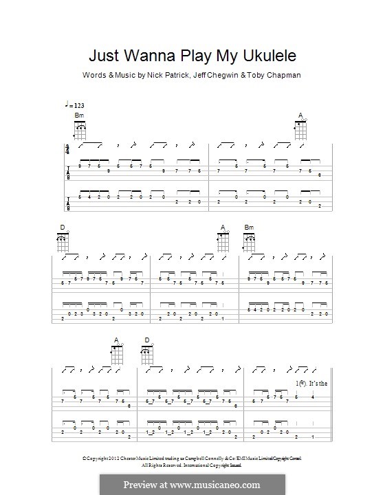 Just Wanna Play My Ukulele (The Ukuleles): For ukulele by Nick Patrick, Jeff Chegwin, Toby Chapman