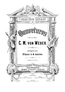 Overtures: For piano four hands by Carl Maria von Weber