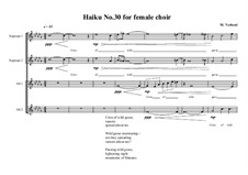 Haiku No.30 for female choir, MVWV 451: Haiku No.30 for female choir by Maurice Verheul