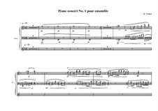Piano Concerto No.1 in one piece, for ensemble, MVWV 60, 60a: Piano part by Maurice Verheul
