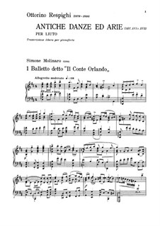 Antiche danze et arie per liuto. Suite No.1: Version for piano by Ottorino Respighi