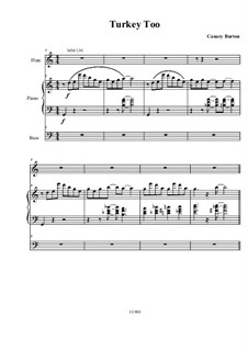 Turkey Too: For flute, piano and bass (Mercedes edition) by Canary Burton