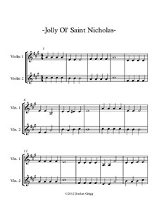 Jolly Old Saint Nicholas and Silent Night (Simple Violin Duet): Jolly Old Saint Nicholas and Silent Night (Simple Violin Duet) by Franz Xaver Gruber, James Lord Pierpont