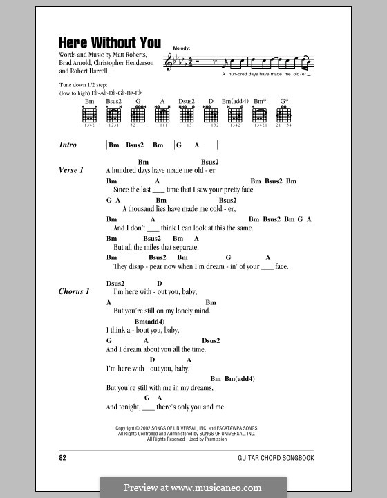 Here without You (3 Doors Down): Lyrics and chords by Brad Arnold, Christopher Henderson, Matthew Roberts, Todd Harrell