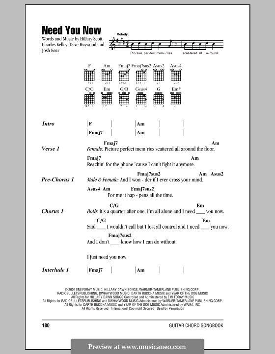 Need You Now: Lyrics and chords by Charles Kelley, David Haywood, Hillary Dawn Scott, Josh Kear